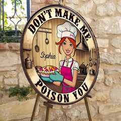 Don_t Make Me Poison You - Personalized Baking_yyth (1)